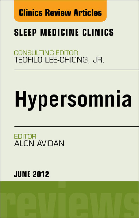Cover image for book Hypersomnia, An Issue of Sleep Medicine Clinics