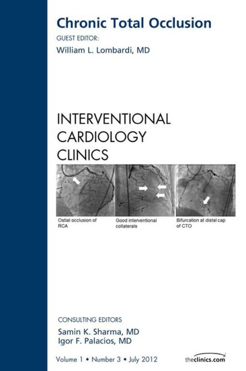 Cover image for book Chronic Total Occlusion, An issue of Interventional Cardiology Clinics