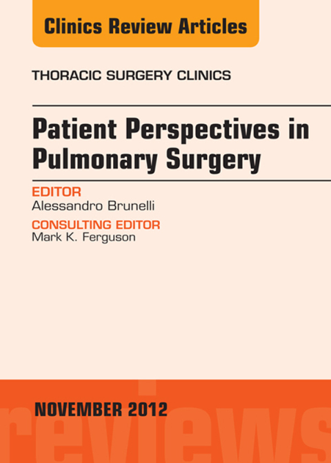 Cover image for book Patient Perspectives in Pulmonary Surgery, An Issue of Thoracic Surgery Clinics