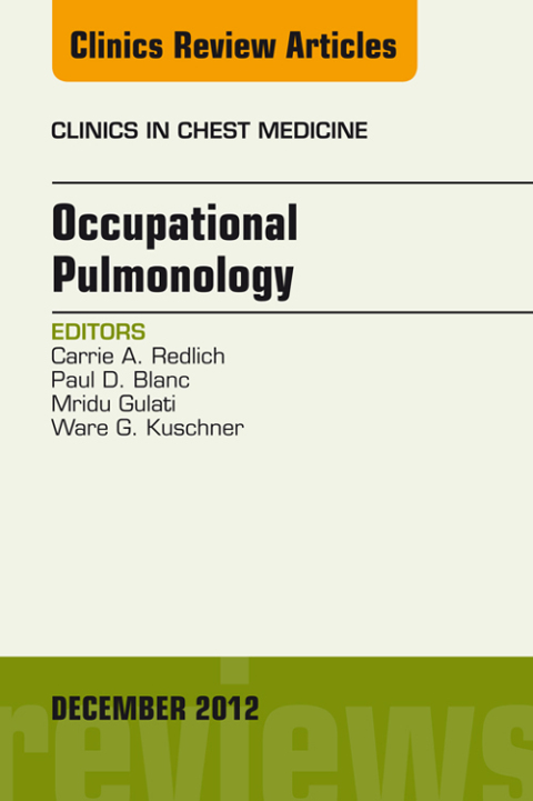 Cover image for book Occupational Pulmonology, An Issue of Clinics in Chest Medicine