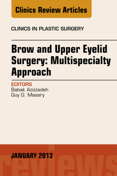 Cover image for book Brow and Upper Eyelid Surgery: Multispecialty Approach