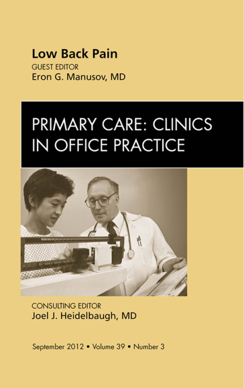 Cover image for book Low Back Pain, An Issue of Primary Care Clinics in Office Practice