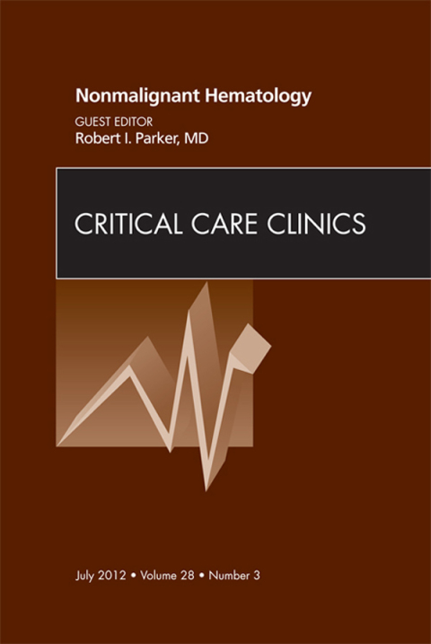 Cover image for book Nonmalignant Hematology, An Issue of Critical Care Clinics
