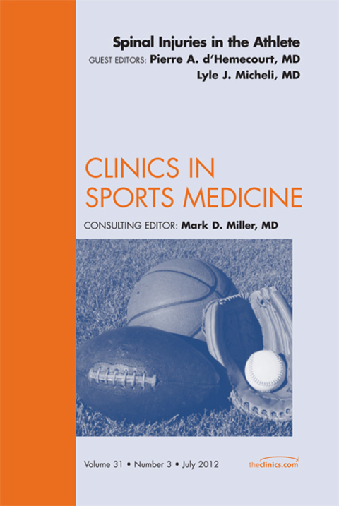 Cover image for book Spinal Injuries in the Athlete, An Issue of Clinics in Sports Medicine