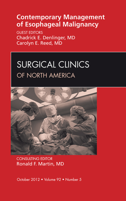 Cover image for book Contemporary Management of Esophageal Malignancy, An Issue of Surgical Clinics