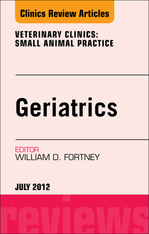 Cover image for book Geriatrics, An Issue of Veterinary Clinics: Small Animal Practice