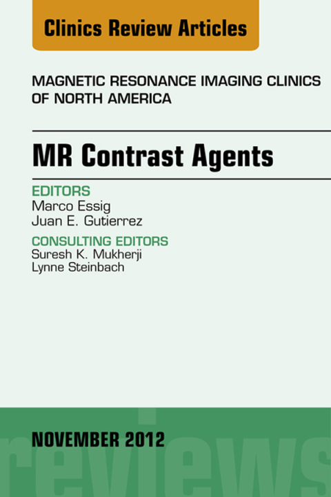 Cover image for book MR Contrast Agents, An Issue of Magnetic Resonance Imaging Clinics