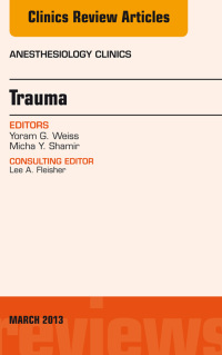 Cover image: Trauma, An Issue of Anesthesiology Clinics 9781455750627
