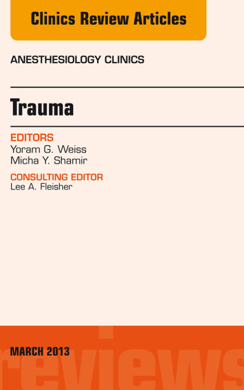 Cover image for book Trauma, An Issue of Anesthesiology Clinics