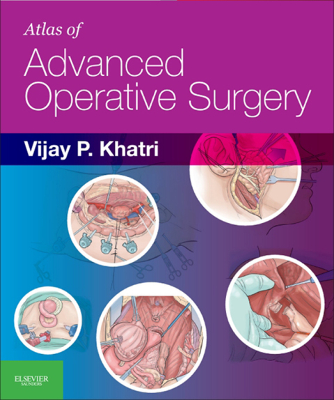 Cover image for book Atlas of Advanced Operative Surgery