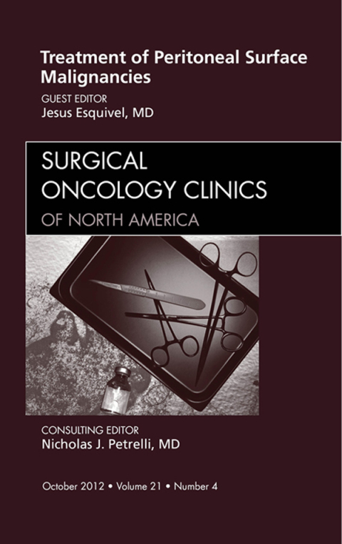 Cover image for book Treatment of Peritoneal Surface Malignancies, An Issue of Surgical Oncology Clinics
