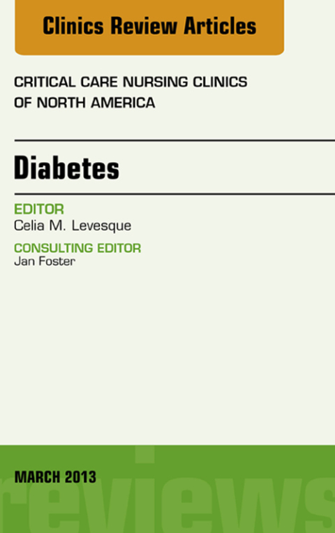 Cover image for book Diabetes, An Issue of Critical Care Nursing Clinics