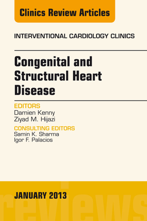 Cover image for book Congenital and Structural Heart Disease, An Issue of Interventional Cardiology Clinics
