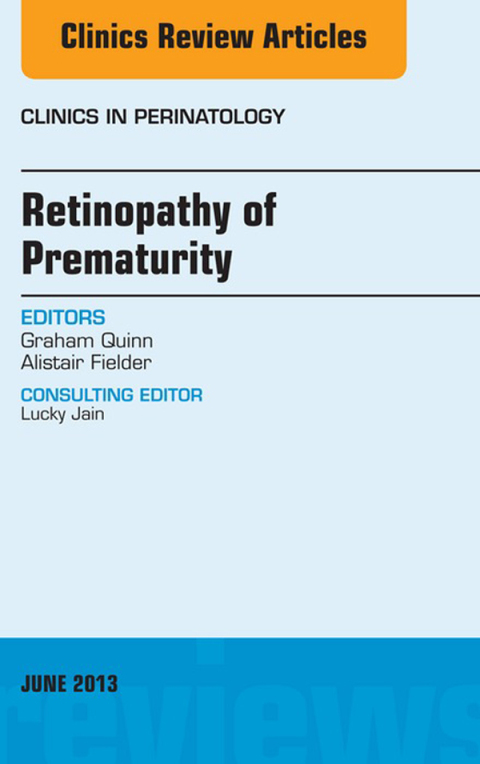 Cover image for book Retinopathy of Prematurity, An Issue of Clinics in Perinatology