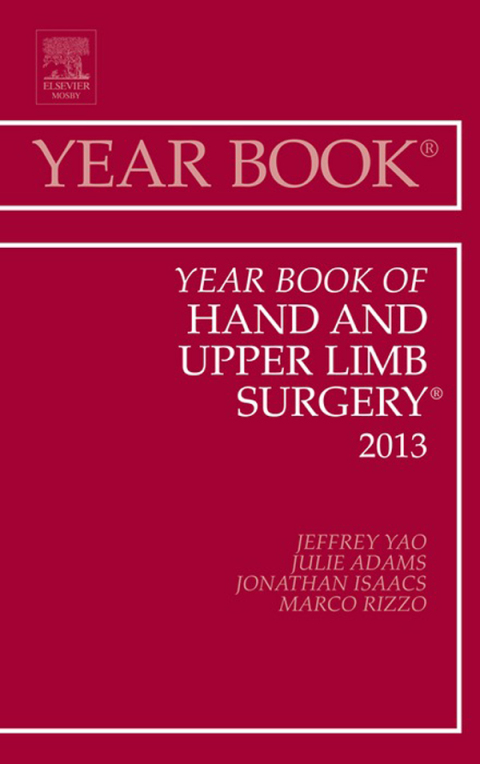 Year Book of Hand and Upper Limb Surgery 2013 
