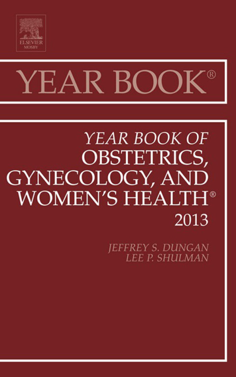 Cover image for book Year Book of Obstetrics, Gynecology, and Women's Health, Volume 2013