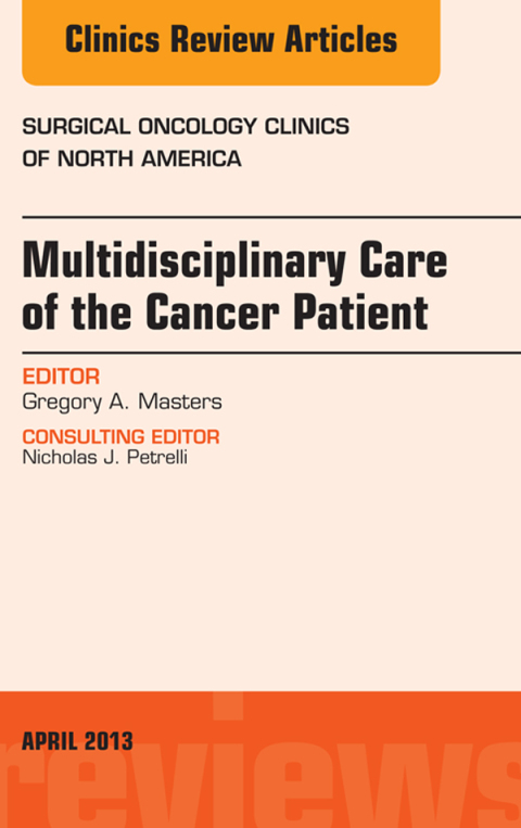 Cover image for book Multidisciplinary Care of the Cancer Patient , An Issue of Surgical Oncology Clinics