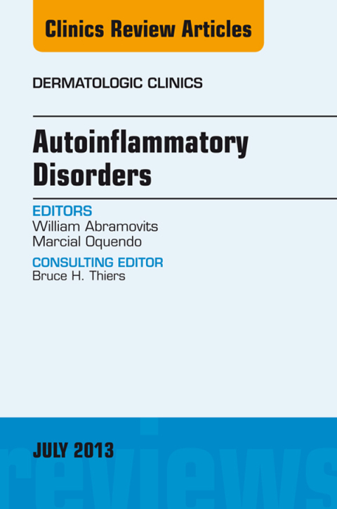 Cover image for book Autoinflammatory Disorders, an Issue of Dermatologic Clinics