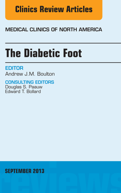 Cover image for book The Diabetic Foot, An Issue of Medical Clinics