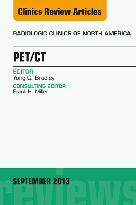 Cover image for book PET/CT, An Issue of Radiologic Clinics of North America