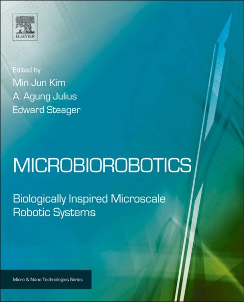 Cover image for book Microbiorobotics: Biologically Inspired Microscale Robotic Systems