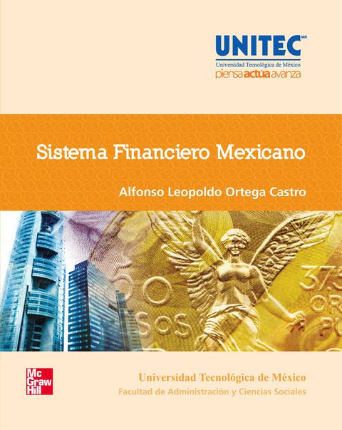 Cover image for book UNITEC Sistema Financiero Mexicano
