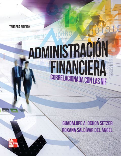 Cover image for book Administración financiera correlacionada con las NIF