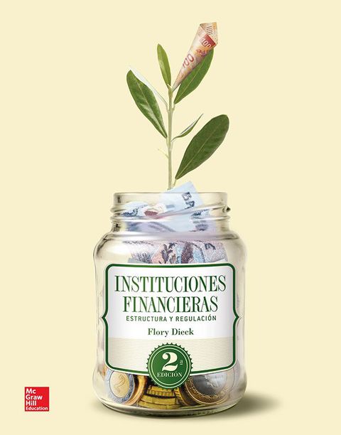 Cover image for book Instituciones financieras. Estructura y regulación