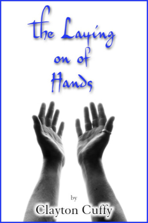 Cover image for book THE LAYING ON OF HANDS