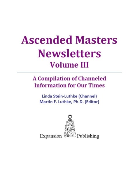 Cover image for book Ascended Masters Newsletters, Vol. III