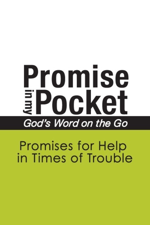 Cover image for book Promise In My Pocket, God's Word on the Go: Promises for Help in Times of Trouble