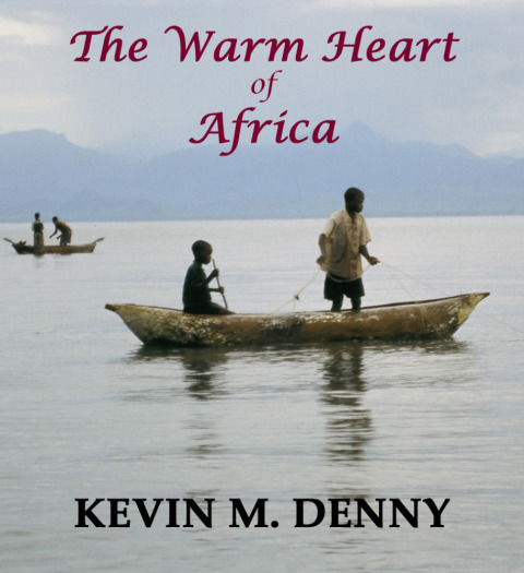 Cover image for book The Warm Heart of Africa