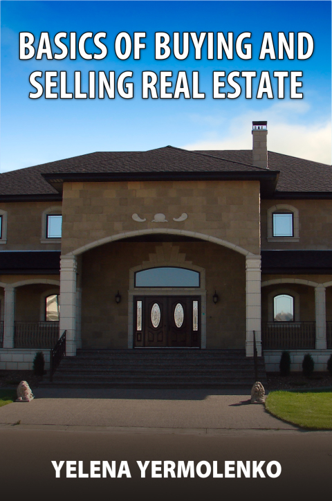 Cover image for book Basics of Buying and Selling Real Estate