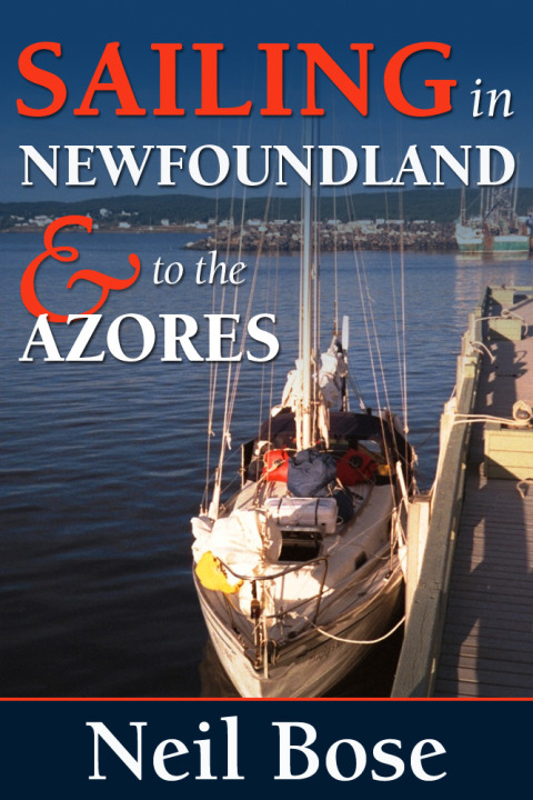 Cover image for book Sailing In Newfoundland and to the Azores