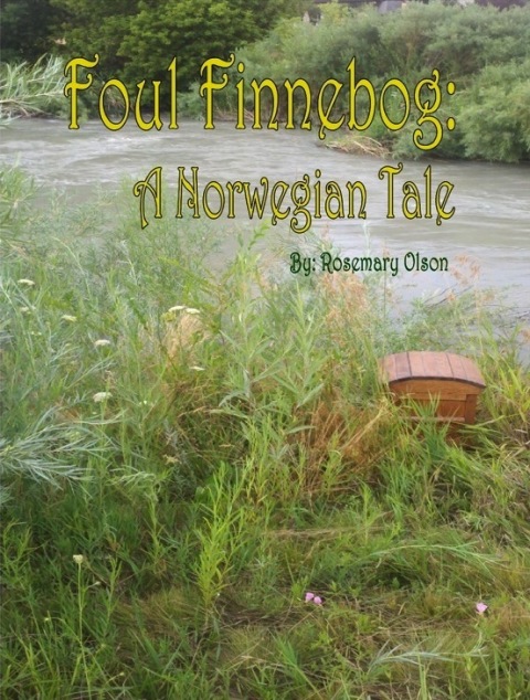 Cover image for book Foul Finnebog: A Norwegian Tale
