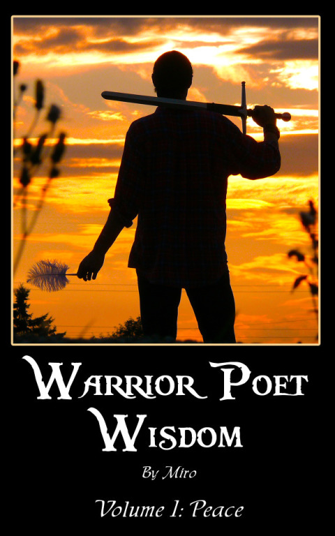 Cover image for book Warrior Poet Wisdom Vol. I: Peace