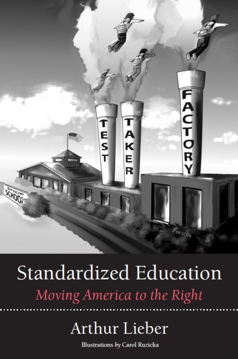 Cover image for book Standardized Education: Moving America to the Right