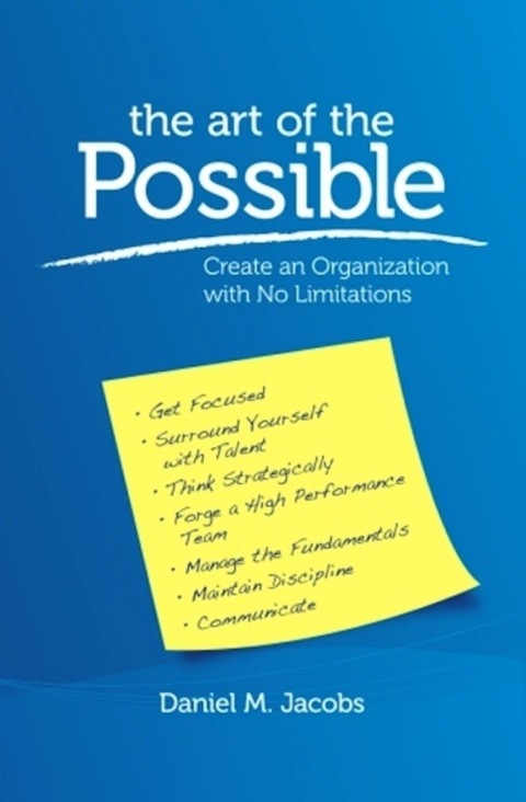 Cover image for book The Art of the Possible: Create an Organization With No Limitations