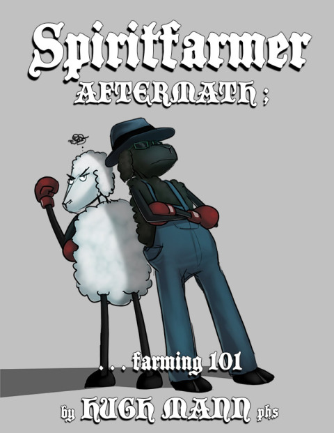 Cover image for book Spiritfarmer Aftermath; ...Farming 101