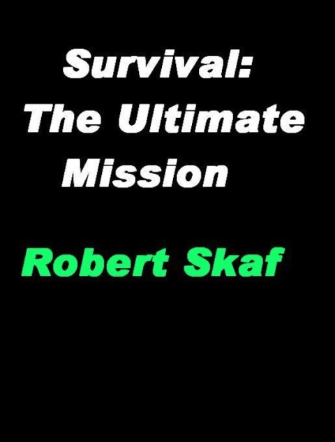 Cover image for book Survival: The Ultimate Mission