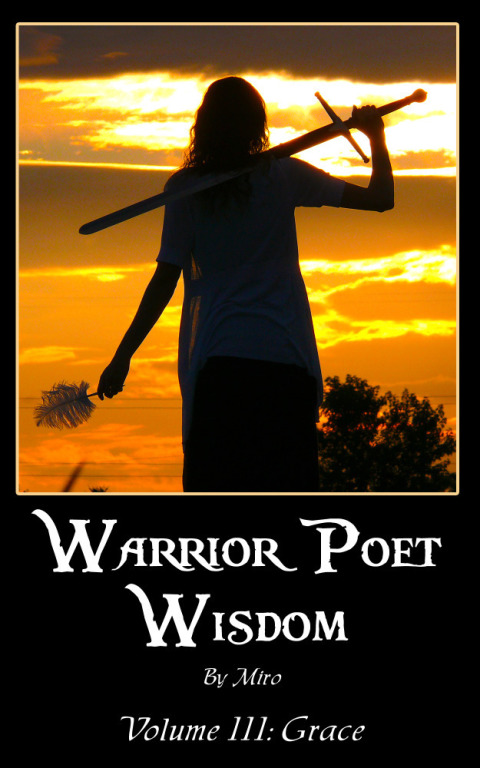 Cover image for book Warrior Poet Wisdom Vol. III: Grace