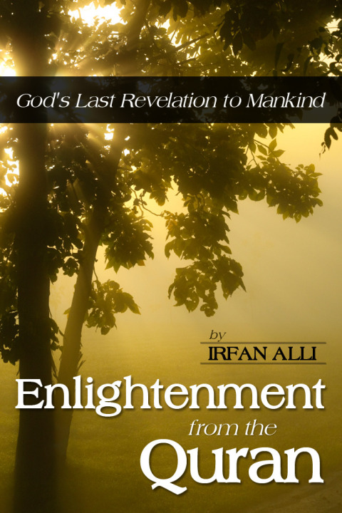 Cover image for book Enlightenment from the Quran  - God's Last Revelation to Mankind