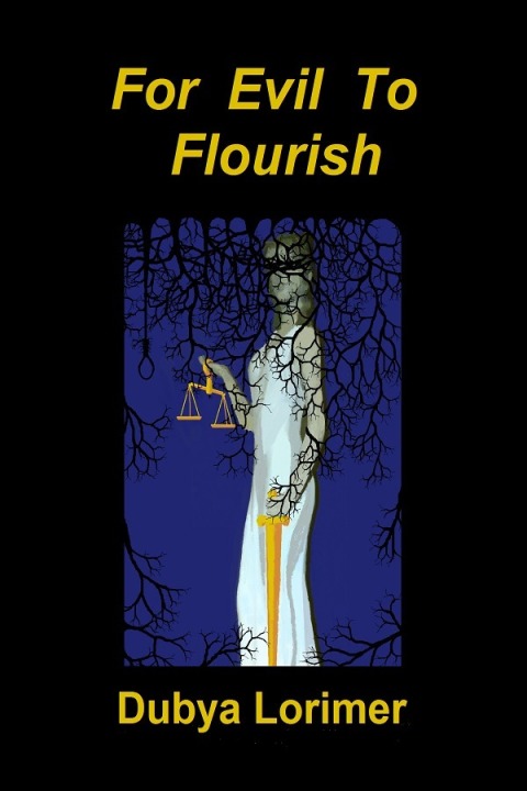 Cover image for book For Evil to Flourish