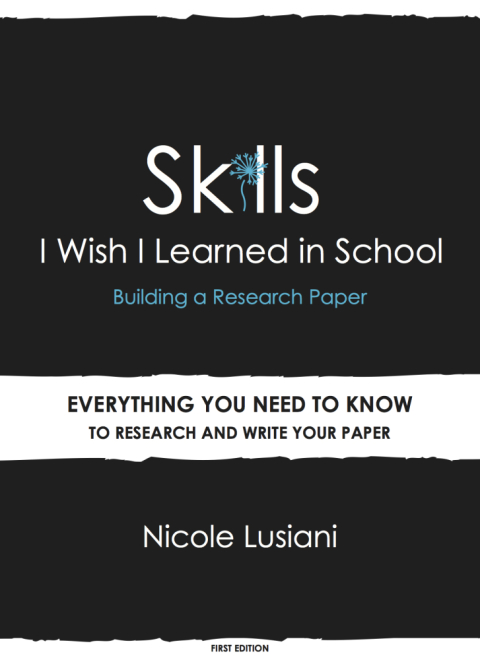 Cover image for book Skills I Wish I Learned in School: Building a Research Paper