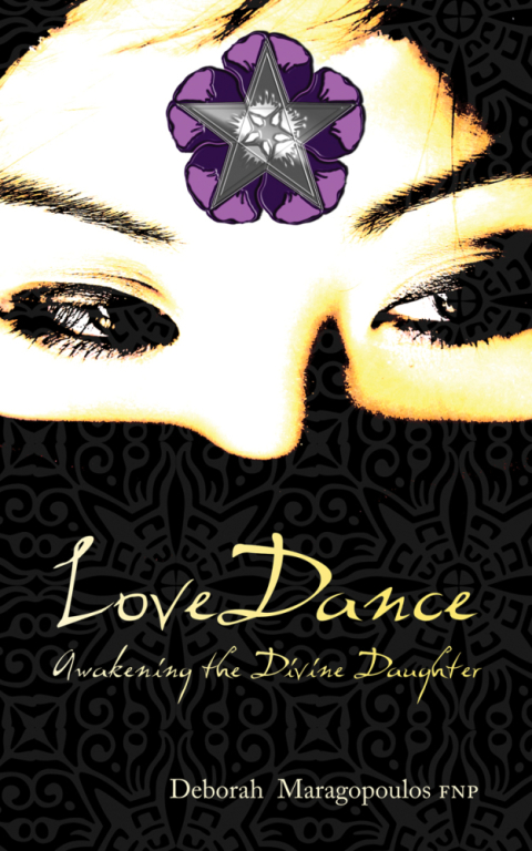 Cover image for book LoveDance: Awakening the Divine Daughter