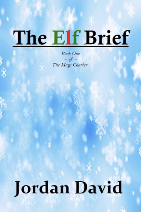 Cover image for book The Elf Brief - Book One of The Magi Charter