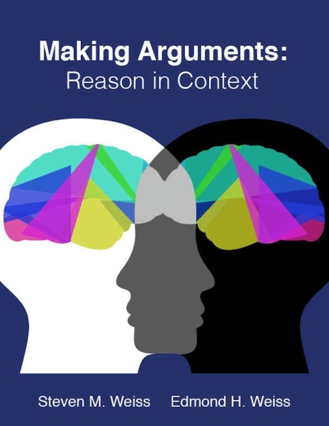Cover image for book Making Arguments: Reason in Context