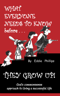 صورة الغلاف: What Everyone Needs to Know Before They Grow Up!