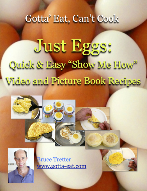 Cover image for book Just Eggs: Quick & Easy "Show Me How" Video and Picture Book Recipes