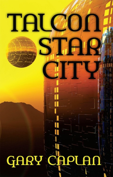 Cover image for book Talcon Star City